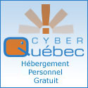 CyberQu&eacute;bec : Le r&eacute;pertoire Web de sites choisis de la francophonie et le seul service d'h&eacute;bergement Web gratuit au Qu&eacute;bec.